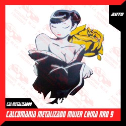 CALCOMANIA METALIZADO MUJER CHINA NRO 9